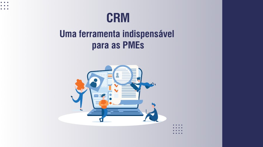 CRM: Uma Ferramenta Indispensável para Micro e PME - Descubra o ebzai.com